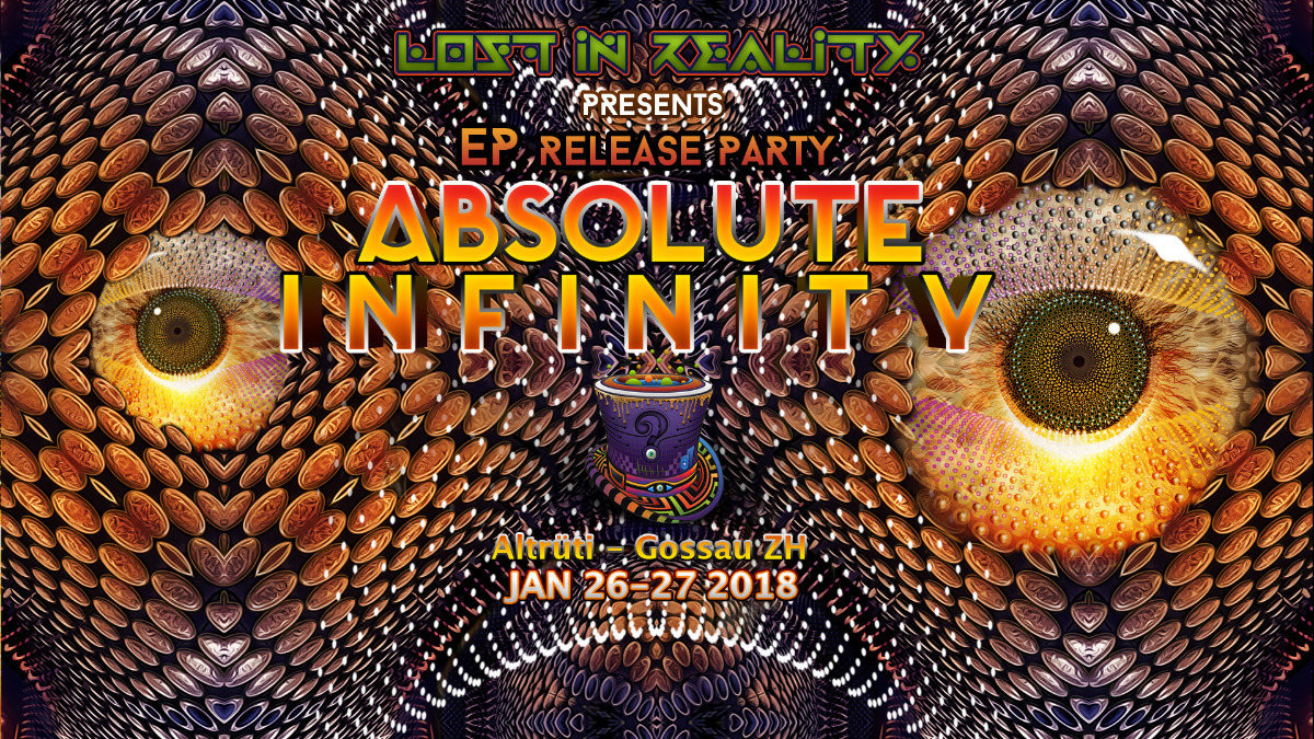 Absolute Infinity · 26 Jan 2018 · Gossau ZH (Switzerland) · goabase ॐ ...